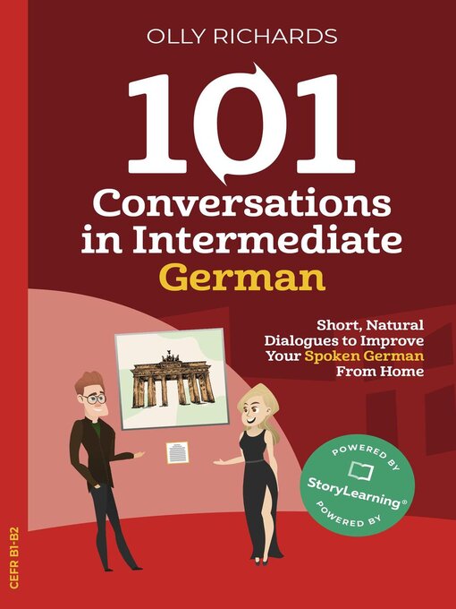Title details for 101 Conversations in Intermediate German by Olly Richards - Wait list